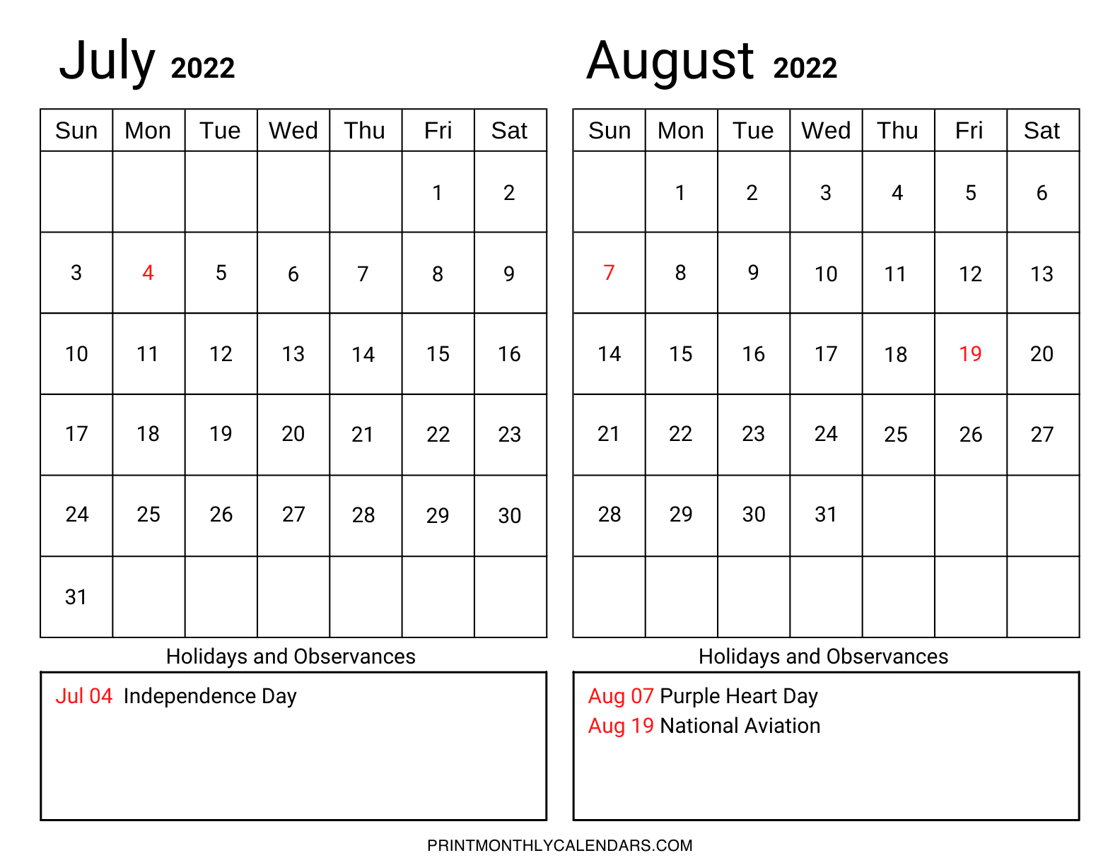 Calendar of US holidays for July and August 2022, including observances. At the bottom of the page, you'll find a list of federal and bank holidays. In the grid, holidays are denoted by the red color.